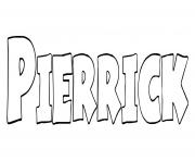 Pierrick dessin à colorier