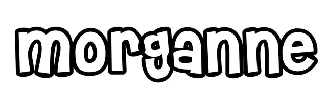 Coloriage Morganne - Prénom à imprimer