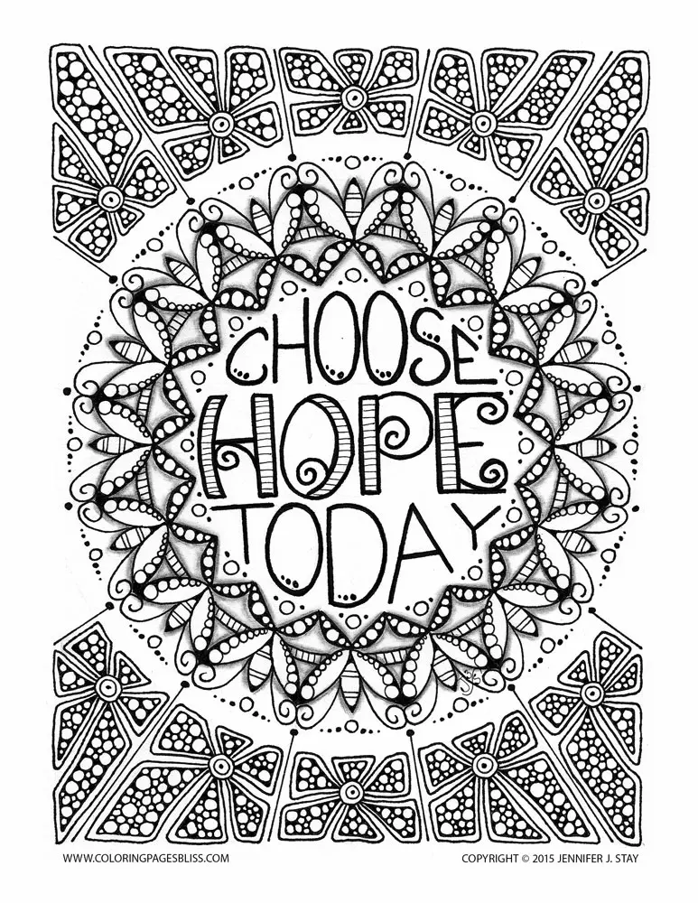 Kleurplaat Volwassenen anti-stress kleurplaat – Jennifer Choose Hope Today om te printen