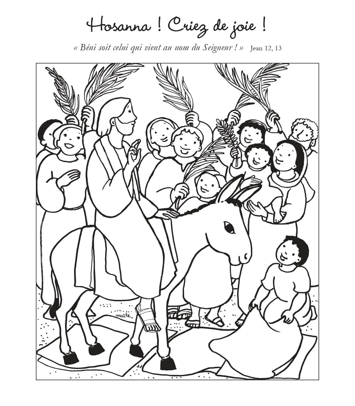 Coloriage Hosanna Criez De Joie Beni Soit Celui Qui Vient Au Nom Du Seigneur - Jésus à imprimer
