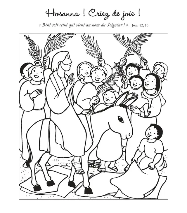 Coloriage Hosanna Criez De Joie Beni Soit Celui Qui Vient Au Nom Du Seigneur - Jésus à imprimer
