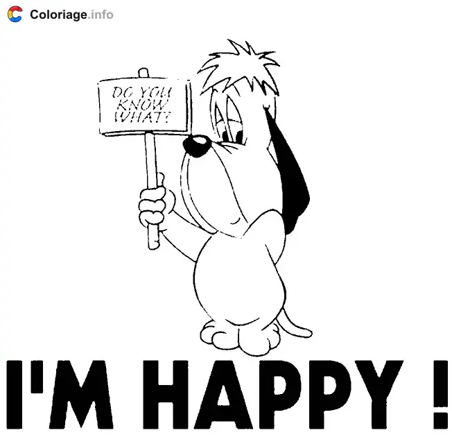 Coloriage Droopy I'm happy - Droopy à imprimer
