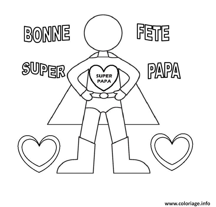 Dessin bonne fete super papa fete des peres Coloriage Gratuit à Imprimer