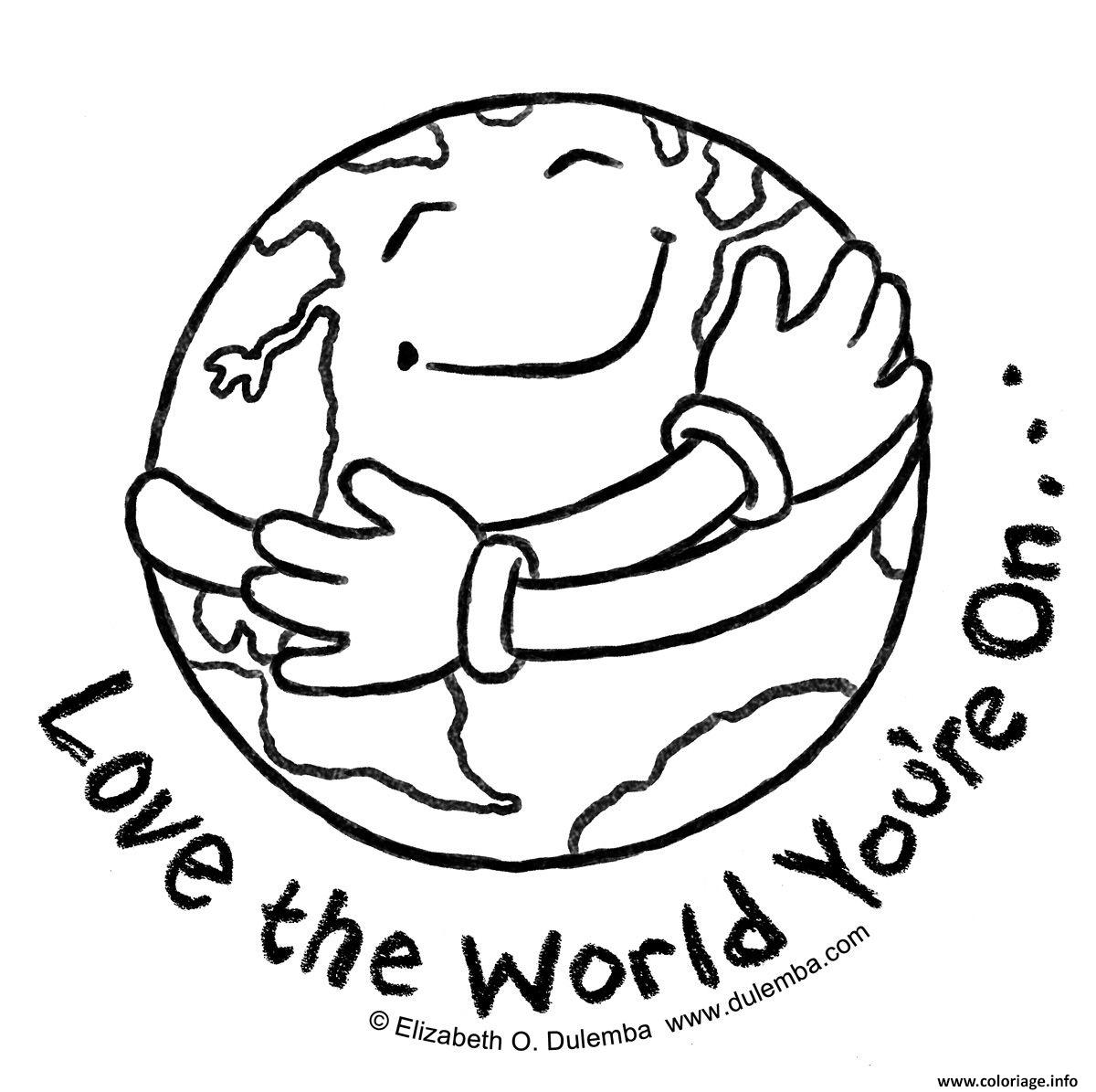 Coloriage Earth Day Love The World Youre On Dessin à Imprimer