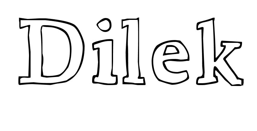 Coloriage Dilek - Prénom à imprimer