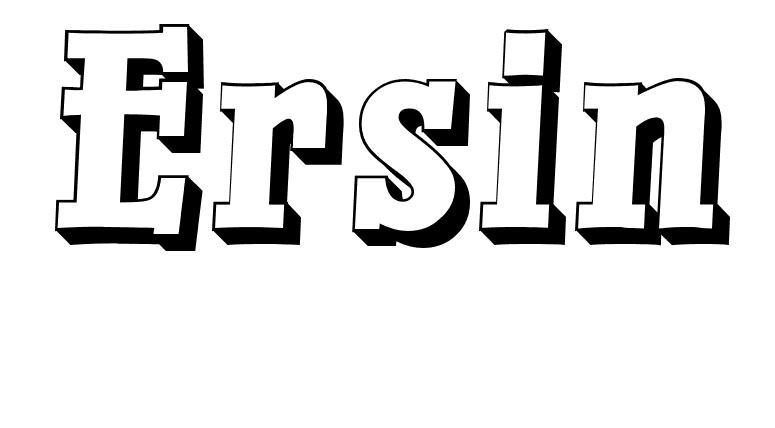 Coloriage Ersin - Prénom à imprimer