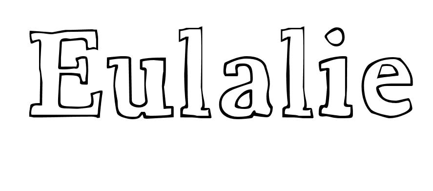 Coloriage Eulalie - Prénom à imprimer