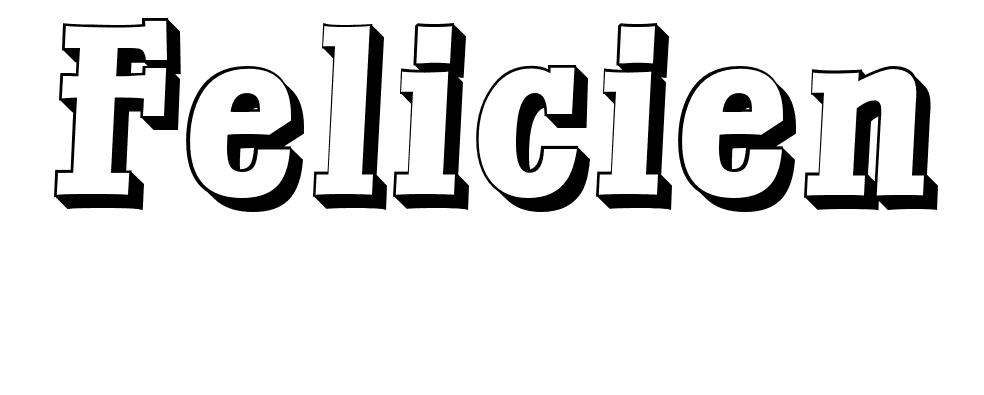 Coloriage Felicien - Prénom à imprimer