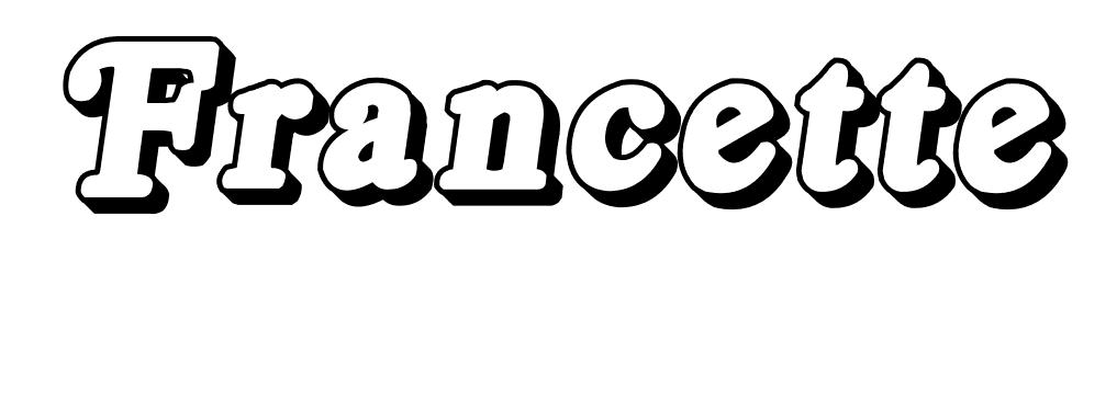 Coloriage Francette - Prénom à imprimer