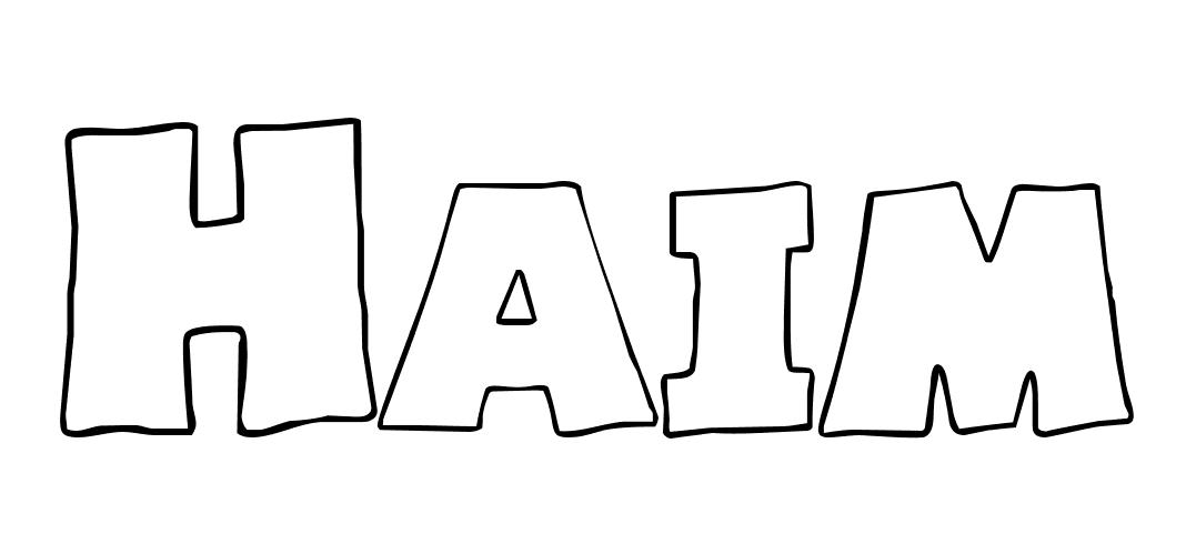 Coloriage Haim - Prénom à imprimer
