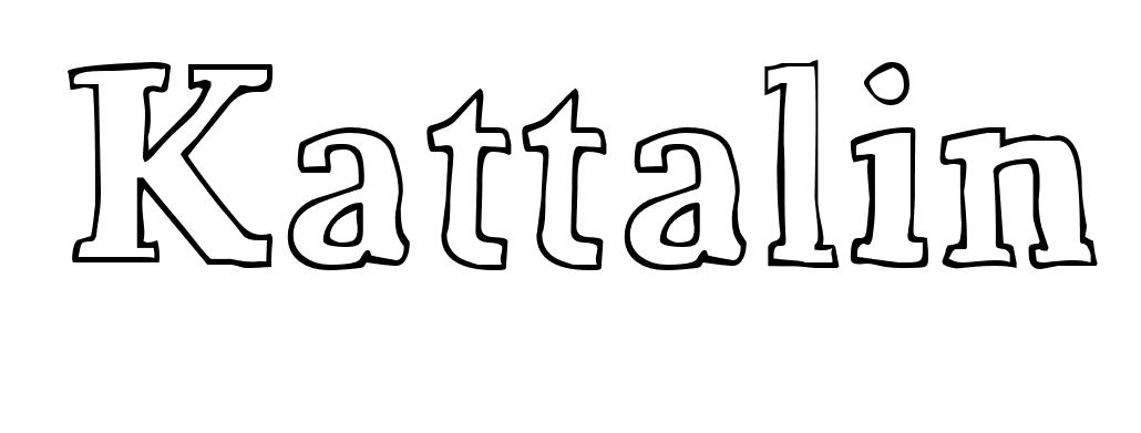 Coloriage Kattalin - Prénom à imprimer