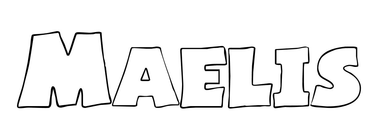Coloriage Maelis - Prénom à imprimer