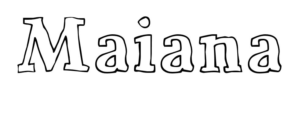 Coloriage Maiana - Prénom à imprimer