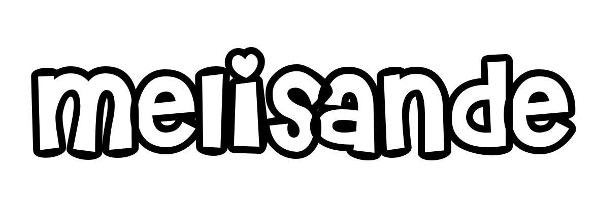 Coloriage Melisande - Prénom à imprimer