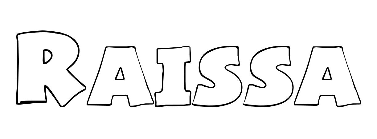 Coloriage Raissa - Prénom à imprimer