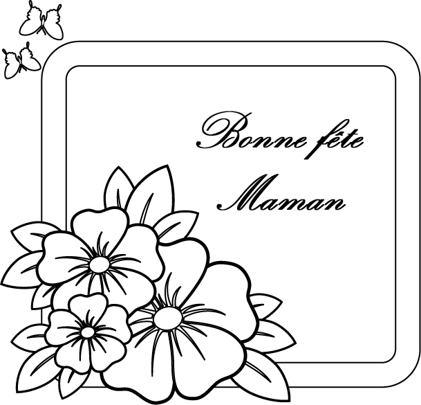 Coloriage Carte Bonne Fête Maman - Fête des mères à imprimer