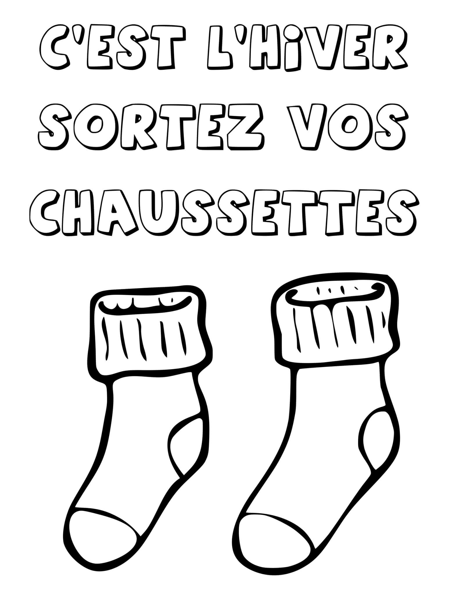 Coloriage C'est L'hiver Sortez Vos Chaussettes - Hiver à imprimer