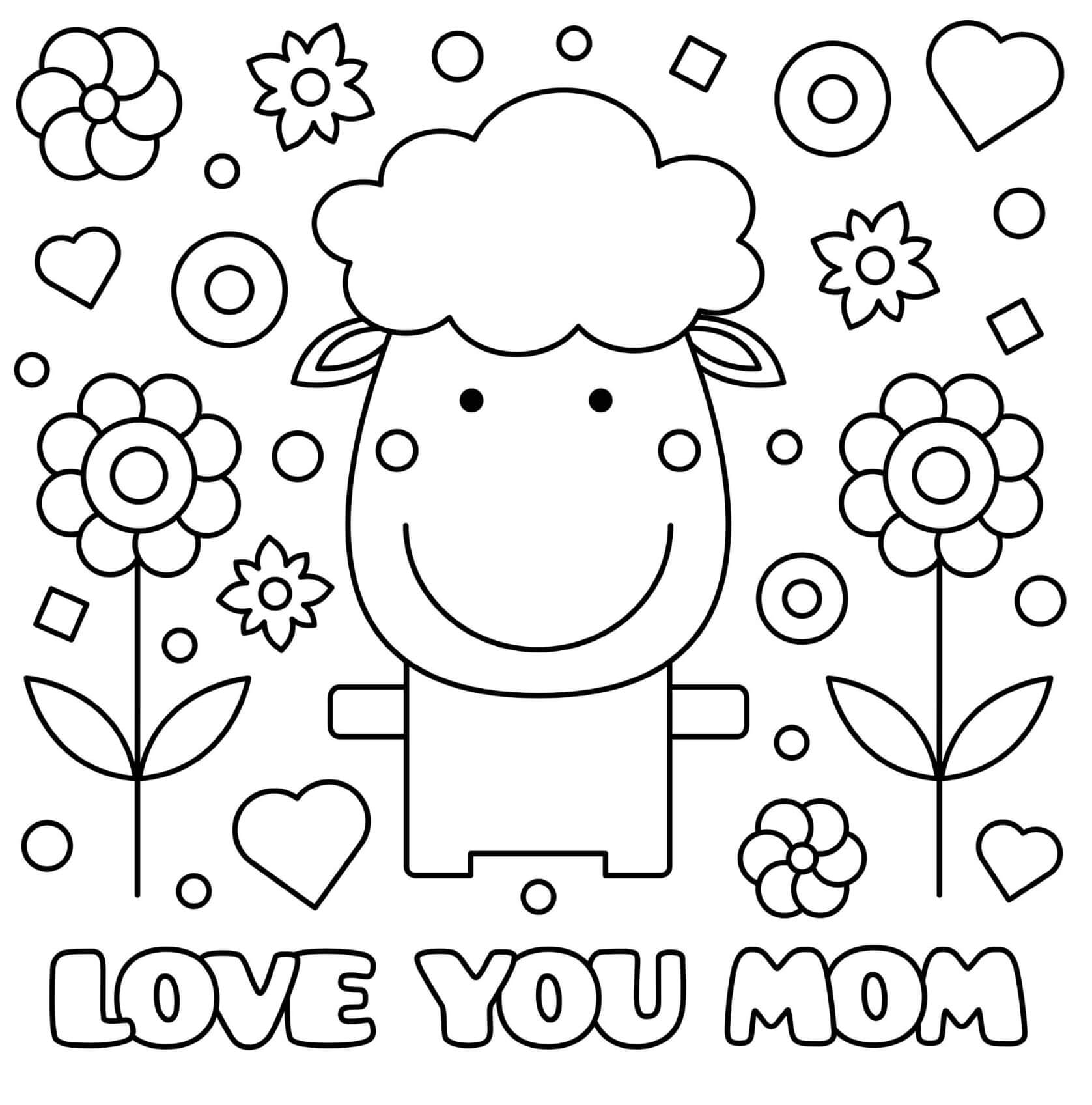 Coloriage Fête Des Mères Sheep Fleurs Cœurs Love You Maman - Fête des mères à imprimer