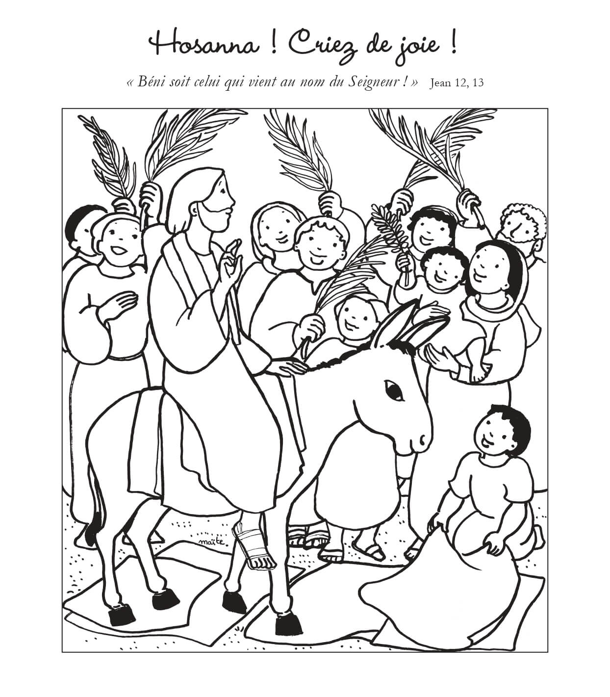 Coloriage Hosanna Criez De Joie Beni Soit Celui Qui Vient Au Nom Du Seigneur - Jésus à imprimer