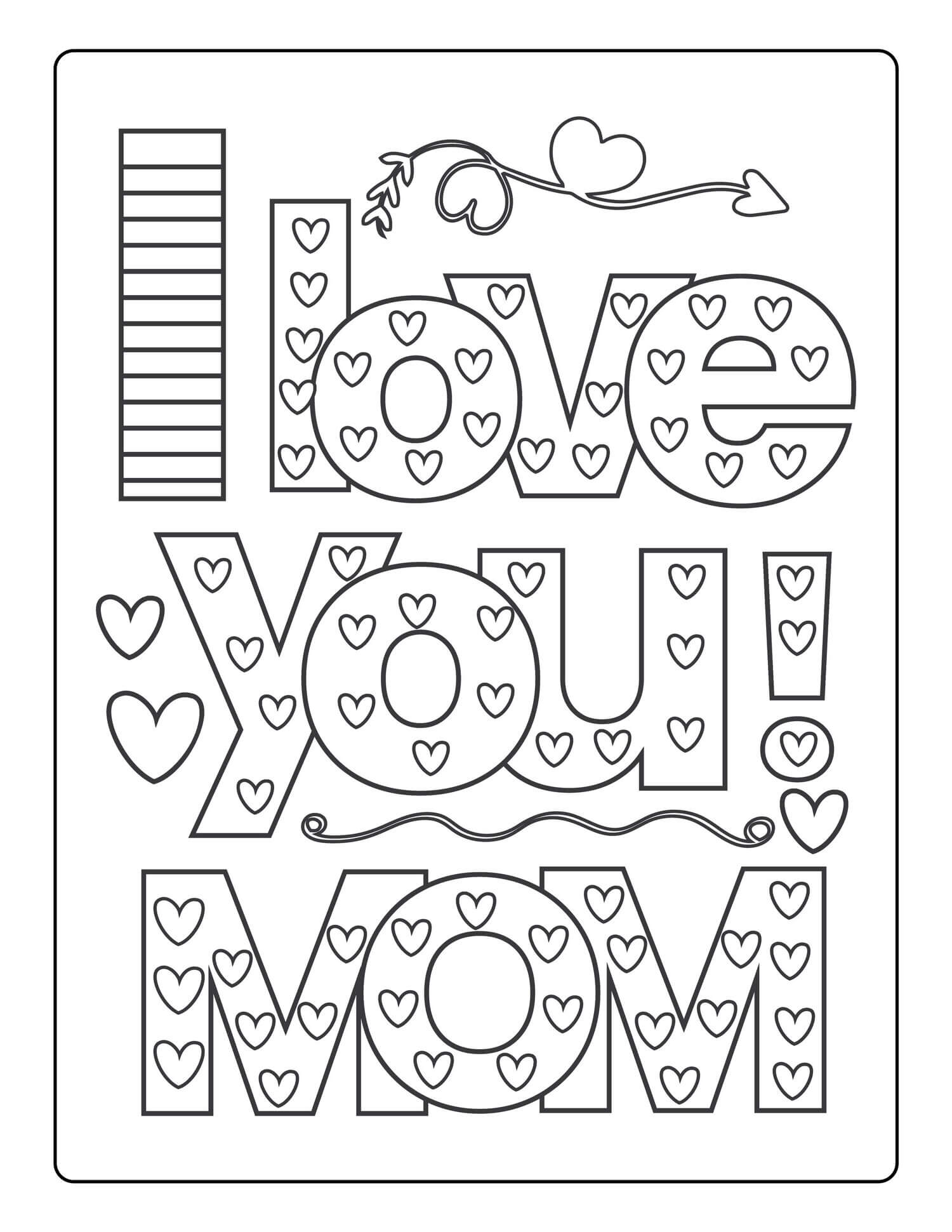 Coloriage I Love You Mom - Fête des mères à imprimer